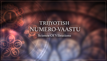 TRIJYOTISH 2 DAY NUMERO-VAASTU COURSE